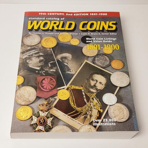 Stock image for Standard Catalog of World Coins, 1801-1900 (2nd ed) for sale by Goodwill of Colorado