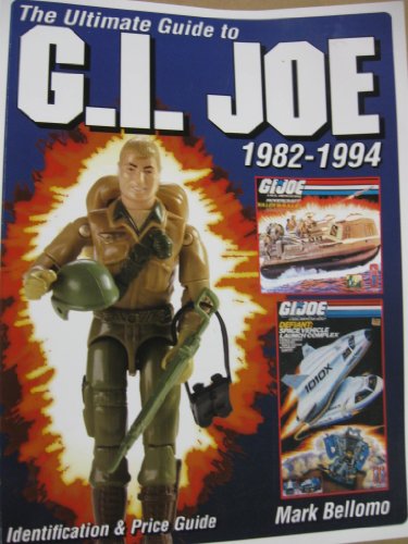 Stock image for Ultimate Guide to G.I. Joe 1982-1994 for sale by Austin Goodwill 1101