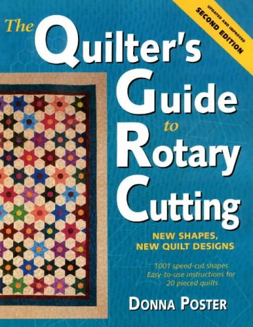 A QUILTER'S GUIDE TO ROTARY CUTTING
