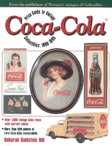 Beispielbild fr Price Guide to Vintage Coca-Cola Collectibles, 1896-1965 zum Verkauf von Hawking Books