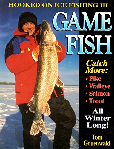 9780873417341: Hooked on Ice Fishing III: Gamefish