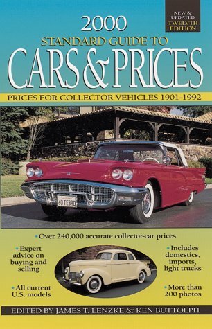 9780873417662: 2000 Standard Guide to Cars & Prices: Prices for Collectors Vehicles 1901-1992