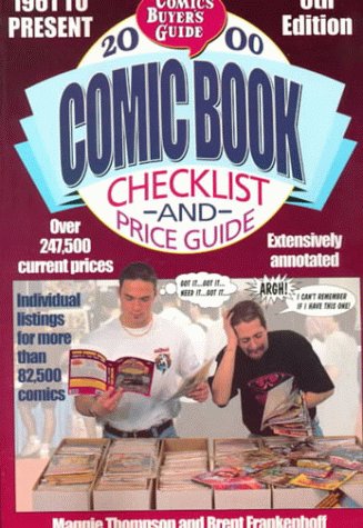 Imagen de archivo de The 2000 Comic Book Checklist and Price Guide a la venta por Better World Books