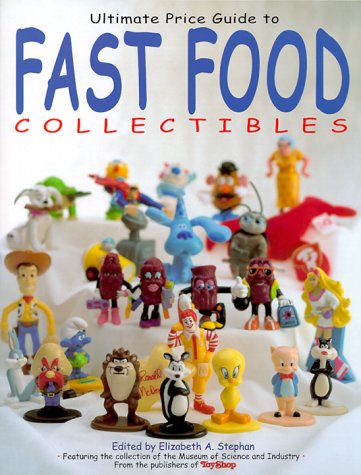 Imagen de archivo de Ultimate Guide to Fast Food Collectibles a la venta por ThriftBooks-Atlanta
