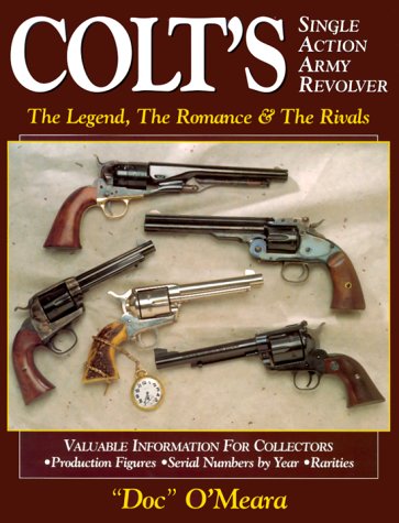 Beispielbild fr Colt's Single Action Army Revolver zum Verkauf von SecondSale