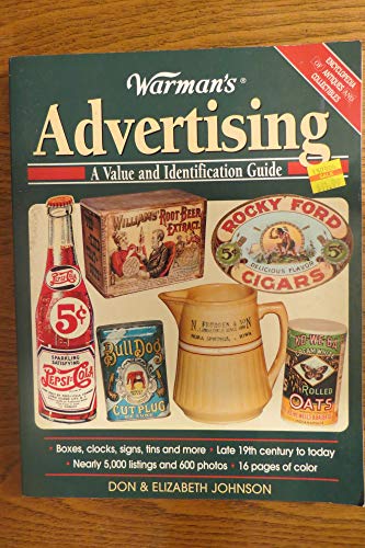 Beispielbild fr Warman's Advertising : A Value and Identification Guide zum Verkauf von Better World Books