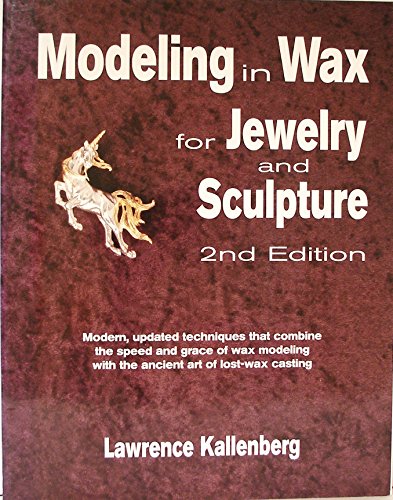 9780873418515: Modelling in Wax for Jewellery and Sculpture