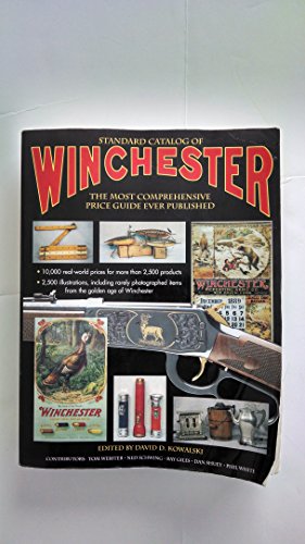 Beispielbild fr Standard Catalog of Winchester: The Most Comprehensive Price Guide Ever Published zum Verkauf von BooksRun