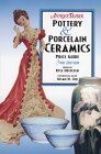 Imagen de archivo de Antique Trader's Pottery & Porcelain Ceramics Price Guide (Antique Trader Pottery & Porcelain Ceramics Price Guide, 3rd ed) a la venta por Wonder Book