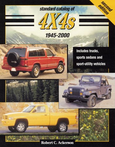 Stock image for Standard Catalog of 4X4'S, 1945-2000 for sale by Decluttr