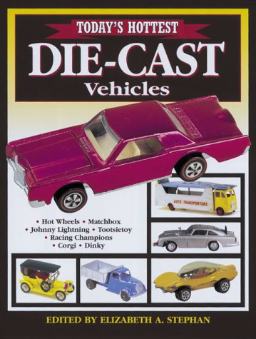 Beispielbild fr Today's Hottest Die-Cast Vehicles zum Verkauf von HPB-Diamond