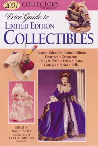 Beispielbild fr 2001 Price Guide to Limited Edition Collectibles (PRICE GUIDE TO CONTEMPORARY COLLECTIBLES) zum Verkauf von GoldBooks