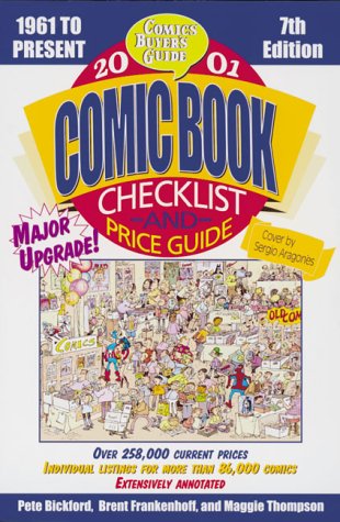 Beispielbild fr Comic Book Checklist and Price Guide 1961 to Present-7th Edition zum Verkauf von Burm Booksellers