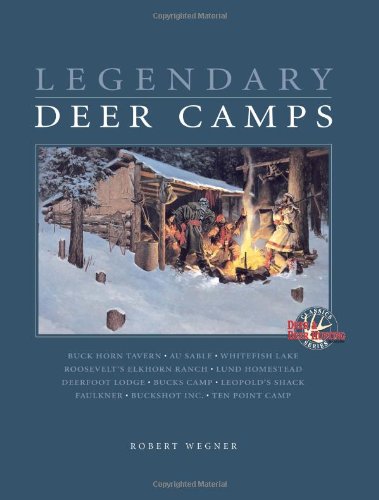 Imagen de archivo de Legendary Deer Camps a la venta por HPB-Movies