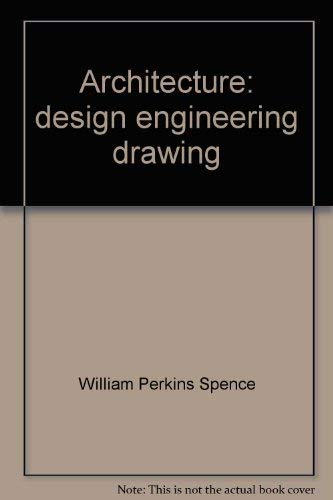 9780873450683: Architecture: Design, Engineering, Drawing