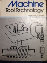 9780873451437: Machine tool technology