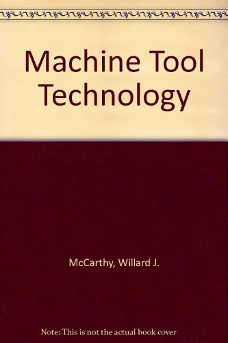 9780873451451: Machine Tool Technology