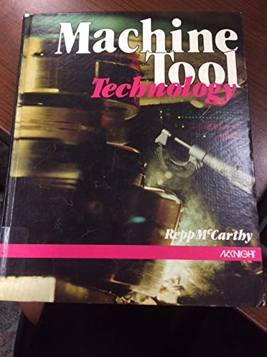 9780873451635: Machine tool technology