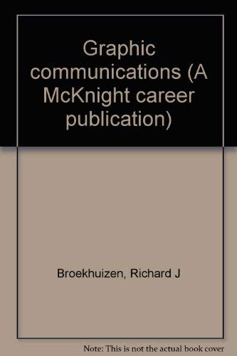 9780873452458: Graphic communications (A McKnight career publication)