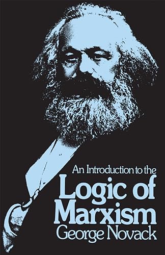 Beispielbild fr An Introduction to the Logic of Marxism zum Verkauf von Textbooks_Source