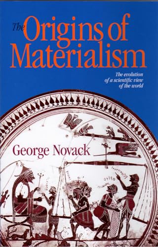 Imagen de archivo de The Origins of Materialism: The Evolution of a Scientific View of the World a la venta por HPB-Emerald