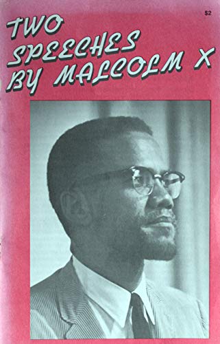 Two Speeches by Malcolm X (9780873480871) by Malcolm X