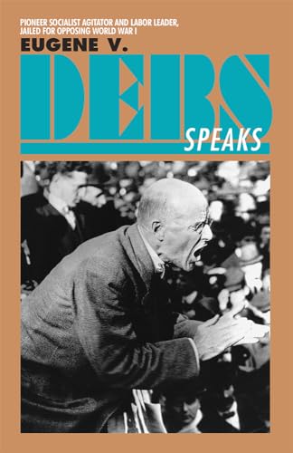 9780873481328: Eugene V.Debs Speaks