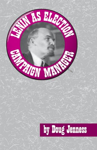 Lenin as Election Campaign Manager (Merit S) (9780873482011) by Doug Jenness