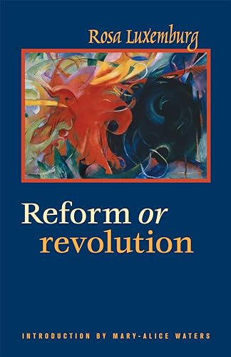 Imagen de archivo de Reform or Revolution a la venta por SecondSale