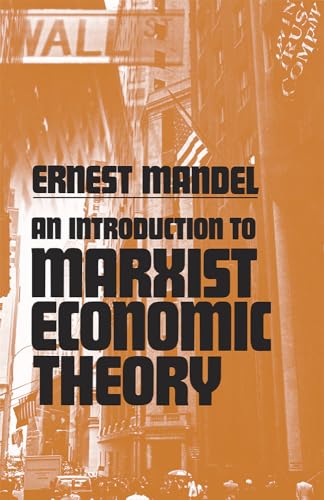 Imagen de archivo de An Introduction to Marxist Economic Theory a la venta por Goodwill