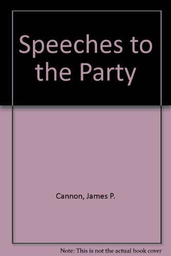 9780873483209: Speeches to the Party