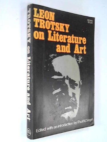 9780873483735: Leon Trotsky on Literature and Art
