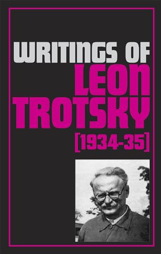 Writings of Leon Trotsky, 1934-1935 (9780873484039) by Leon Trotsky