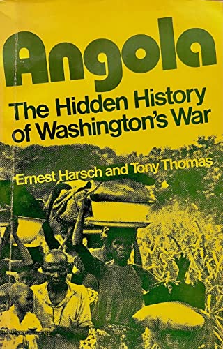 9780873484633: Angola: The Hidden History of Washington's War