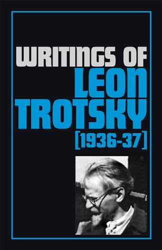 Beispielbild fr Writings (Writings of Leon Trotsky) zum Verkauf von WorldofBooks