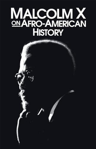 9780873485920: Malcolm X on Afro-American History