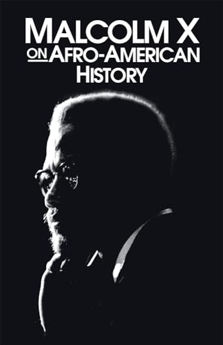 Stock image for Malcolm X on Afro-American History (Malcolm X Speeches & Writings) for sale by ZBK Books