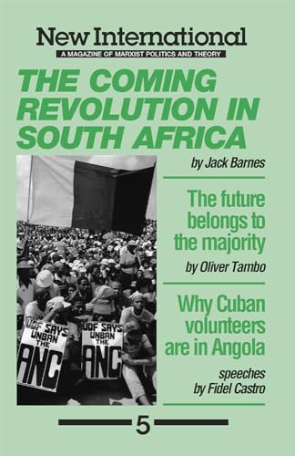 The Coming Revolution in South Africa (New International no. 5) (9780873486408) by Jack Barnes