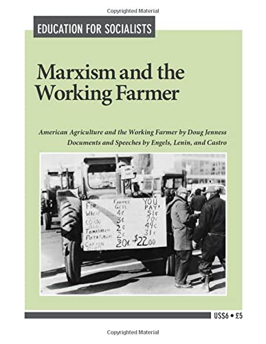 Marxism and the Working Farmer (9780873486880) by Jenness, Doug