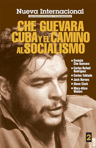 Stock image for Nueva Internacional No. 2: Che Guevara, Cuba y el camino al socialismo for sale by HPB-Movies