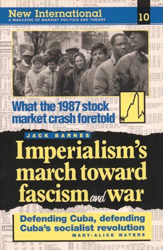 Beispielbild fr New International no. 10: Imperialism's March Toward Fascism and War zum Verkauf von The Book Cellar, LLC