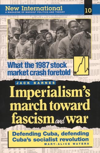 9780873487733: Imperialism's March Toward Fascism and War: No. 10. (New International Series)