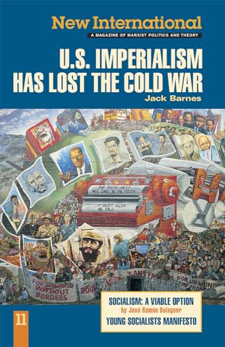 Imagen de archivo de New International No.11: U.S. Imperialism Has Lost the Cold War a la venta por Booketeria Inc.