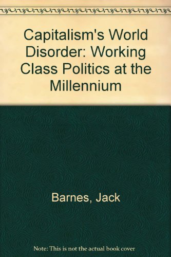 Immagine stock per Capitalism's World Disorder: Working-Class Politics at the Millennium