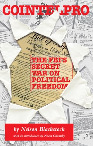 Stock image for Cointelpro: The FBI's Secret War on Political Freedom for sale by BooksRun