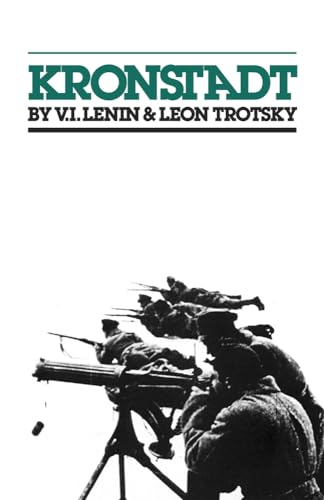 Kronstadt (9780873488839) by V.I. Lenin; Leon Trotsky