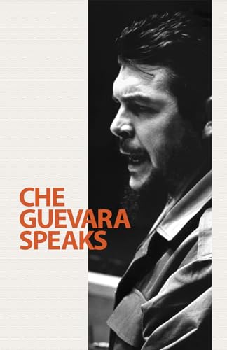 9780873489102: Che Guevara Speaks: Selected Speeches and Writings