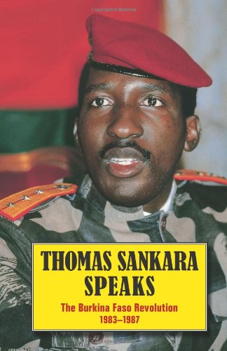 Stock image for Thomas Sankara Speaks: The Burkina Faso Revolution 1983 87 for sale by New Legacy Books