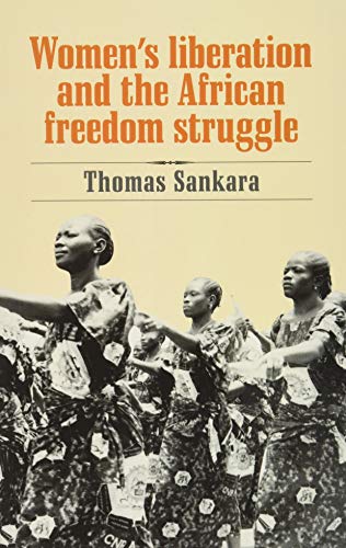 Imagen de archivo de Women's Liberation and the African Freedom Struggle a la venta por Books Unplugged