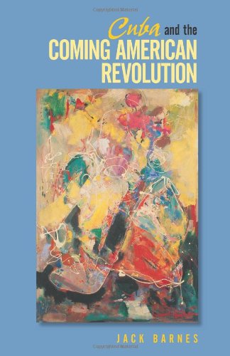 9780873489904: Cuba and the Coming American Revolution
